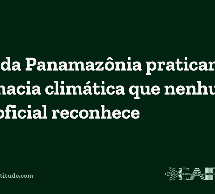 Povos da Panamazônia praticam diplomacia climática que nenhuma mesa oficial reconhece