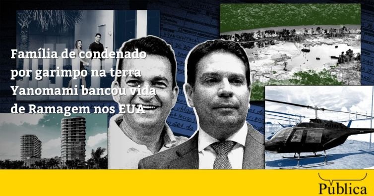 Família de garimpeiro condenado por crimes na Terra Yanomami sustentou fuga de Ramagem nos EUA