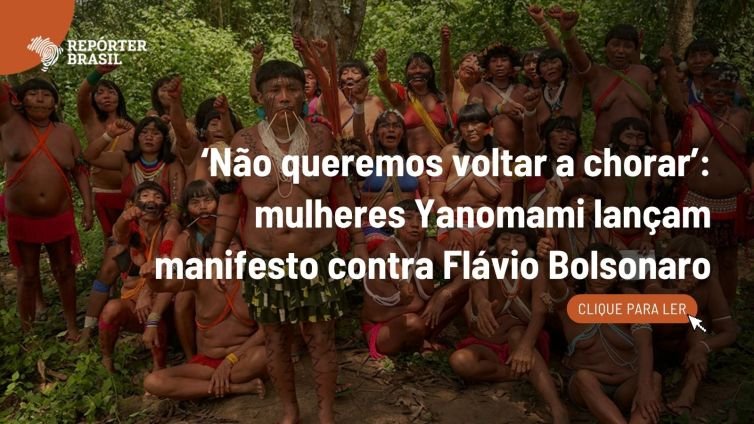 Mulheres Yanomami lançam manifesto contra Flávio Bolsonaro no 2º turno